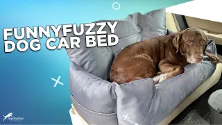 Review: FunnyFuzzy Dog Car Bed