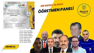 Bir Mesele Olarak Öğretmen Paneli