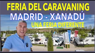 FERIA DEL CARAVANING MADRID / XANADU 2024
