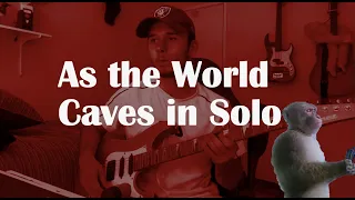 If 'As the World Caves In' had a solo