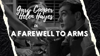 Gary Cooper A Farewell to Arms 1932📽️HD Movie