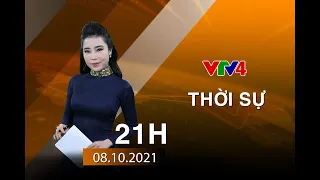 Bản tin thời sự tiếng Việt 21h - 08/10/2021| VTV4