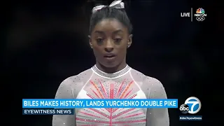 Simone Biles becomes first woman to land Yurchenko double pike vault in competition| ABC7