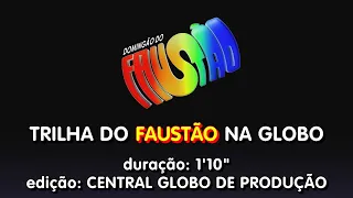 Trilha: Domingão do Faustão - Rede Globo (1994) [Original e Restaurada]