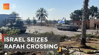 As Israeli tanks seize the Rafah crossing, where will Palestinians in Gaza go? | The Take