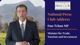 Dan Tehan, Minister for Trade, on "Economic Statecraft in a Challenging Time"