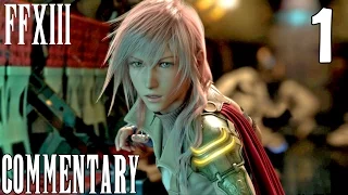 Final Fantasy XIII PC Walkthrough Part 1 - The Hanging Edge