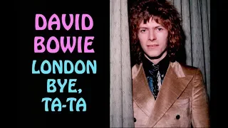 David Bowie 'London Bye, Ta-Ta' Unreleased Single (Remastered Stereo Version HD)