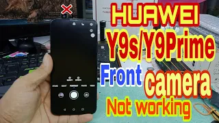 Huawei Y9 Prime 2019 Front Camera Not Working/Huawei Y9s Front Camera Replacement