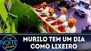 Murilo tem um dia como lixeiro | The Noite (02/07/18)