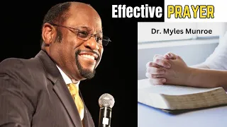 Power and Purpose of Prayer - Dr. Myles Munroe