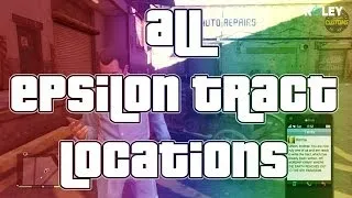 Epsilon Tract Locations GTA V