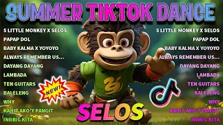 5 LITTLE MONKEY x SELOS Mashup 2024 💃 Summer Tiktok Dance 2024