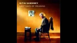 Nitin Sawheney -Distant Dreams LIVE Version(FAMU)