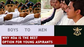 Why NDA is Considered as Best Entry for Defence Aspirants
