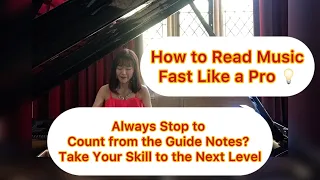 Always Stop to Count from the Guide Notes? Take your Reading Skill to the next Level Visualization