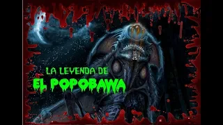 EL POPOBAWA: Murcielago Asesino |Halloween|Criptozoologia|Terror