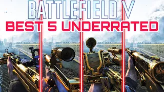 Best 5 Underrated Weapons Battlefield V