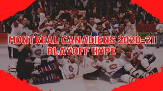 Montreal Canadiens 2020-21 Playoff Hype | "DREAM ON" (HD)