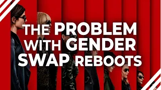 How Gender-Swap Reboots Could Be So Much Better | Video Essay