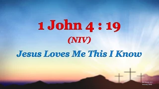 1 John 4 : 19 - We love because he first loved us - w accompaniment (Scripture Memory Song)