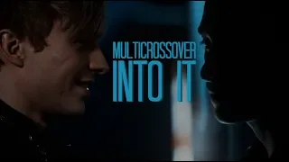 Into It ✘ Multicrossover [YPIV for 5K]