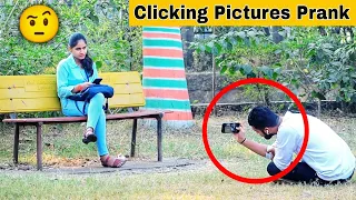 Taking Pictures Of Girls Prank | Part 2 | Prakash Peswani |