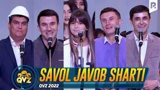 QVZ 2022 | Savol javob sharti