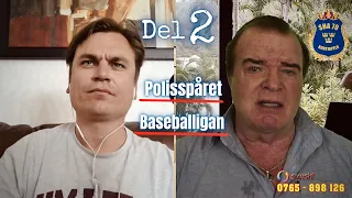 Polismannen – del 2 | Baseballigan | Polisspåret | Palmemordet | SHA 70