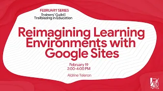 Reimagining Learning Environments with Google Sites