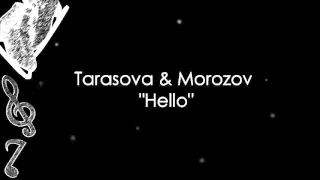 Evgenia Tarasova & Vladimir Morozov - Hello (Music)