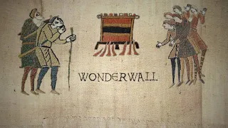 Wonderwall medieval style / bardcore