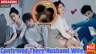Zhao Lusi And Wulei Confirmed Their Husband Wife 🤩