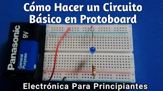 How to Make a Basic Circuit (Light LED) on Breadboard