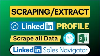 LinkedIn Sales Navigator Scraping | Extract Data from Profiles | Scrape LinkedIn Sales Navigator