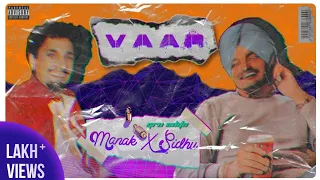 VAAR : Manak X Sidhu | Remix | Video Song |