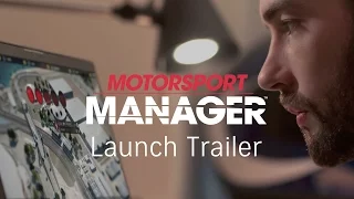 Motorsport Manager | Launch Trailer [US]