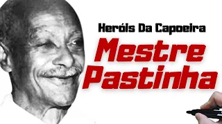 MESTRE PASTINHA: UM LEGADO DE RESPEITO, SABEDORIA E AMOR PELA CAPOEIRA ANGOLA - CONHEÇA A TRAJETÓRIA