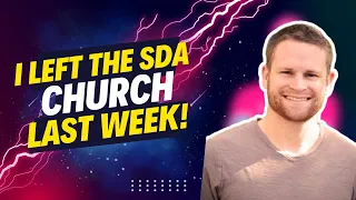 S8:E12 - 'I left the SDA Church last week!' Tyler Morgan shares his story