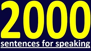 2000 ENGLISH SENTENCES FOR SPEAKING. ENGLISH GRAMMAR. HOW TO LEARN ENGLISH SPEAKING EAISLY