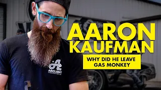 Why did Aaron Kaufman leave Gas Monkey? Wife, Net Worth