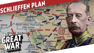 The Schlieffen Plan - And Why It Failed I THE GREAT WAR Special feat. AlternateHistoryHub