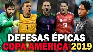 As Defesas mais ÉPICAS e LENDÁRIAS da Copa América 2019