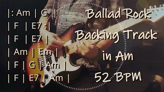 Ballad Rock Backing Track in Am | 52 BPM