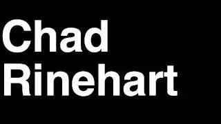 How to Pronounce Chad Rinehart Buffalo Bills NFL Football Touchdown TD Tackle Hit Yard Run