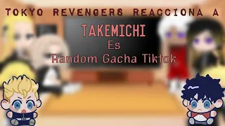 Tokyo Revengers reacciona a Takemichi es random gacha tiktok | All×Take | Jane