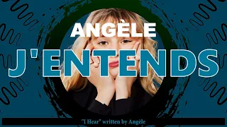 Angèle - J'entends (Synced English Lyrics & French subs)