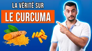 La vérité sur le CURCUMA pour la santé