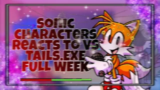 Sonic characters reacts to VS Tails.EXE FULL WEEK // Gacha Club