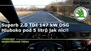 Nesestříhaný záznam: Test okresní spotřeby Škody Superb Sportline Facelift 2.0 TDI 147 kW DSG